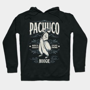 Pachuco Boogie Hoodie